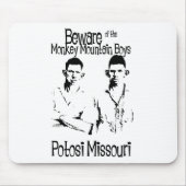 Funny Trailer Park Shirt Mousepad (Vorne)