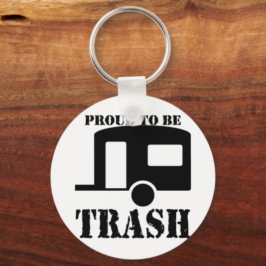 Funny Trailer Park Shirt Schlüsselanhänger (Vorderseite)