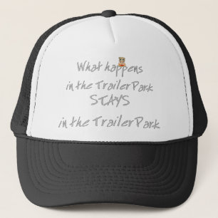 Funny Trailer Park Shirt Truckerkappe