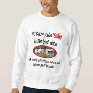 Funny Trailer Park Shirts und Geschenke