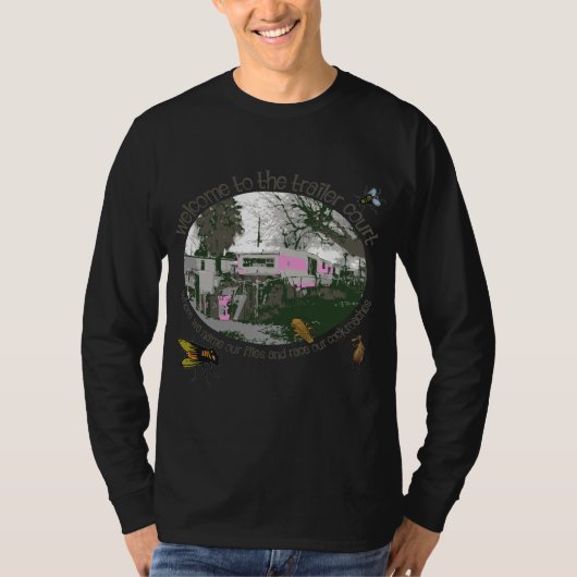 Funny Trailer Park Shirts und Geschenke (Vorderseite)