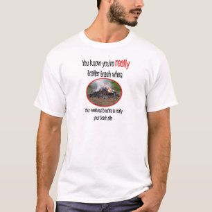 Funny Trailer Park Shirts und Geschenke