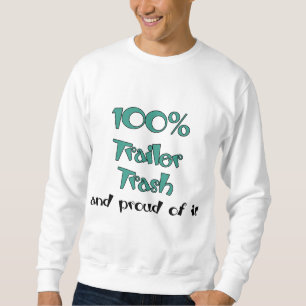 Funny Trailer Park Shirts und Geschenke
