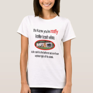 Funny Trailer Park Shirts und Geschenke