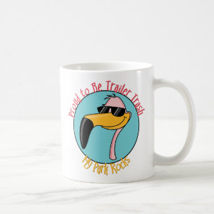 Funny Trailer Park Shirts und Geschenke Kaffeetasse