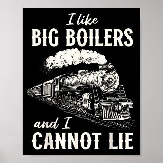 Funny Train Big Boilers Steam Locomotive Freight Poster (Vorne)