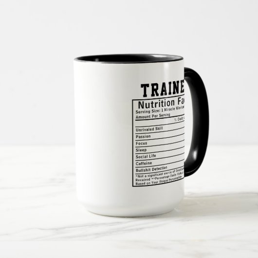 Funny Trainer Nutrition Facts Gift For Fitness Tasse (VorderseiteRechts)