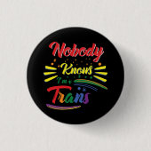 Funny Trans | Niemand weiß, dass ich Trans bin | L Button (Vorderseite)