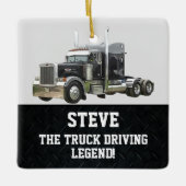 Funny Transport Semi Truck Driver Custom Name Keramikornament (Vorderseite)