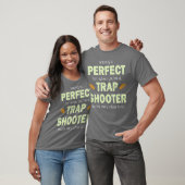 Funny Trap Shooting T Perfekte Trap Shooter Clay T-Shirt (Unisex)