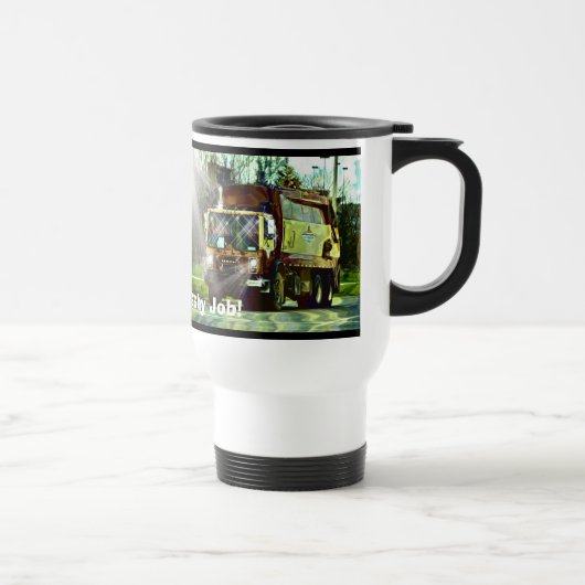 FUNNY TRASH TRUCK DRIVER'S COFFEE TASSE (Rechts)
