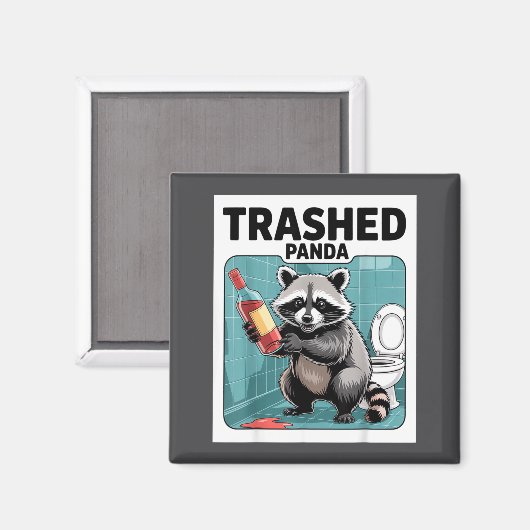 Funny Trashed Panda Raccoon Gets Drunk Magnet (Vorderseite/Rückseite)