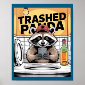 Funny Trashed Panda Raccoon Gets Drunk  Poster (Vorne)