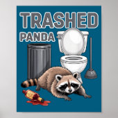 Funny Trashed Panda Raccoon Gets Drunk  Poster (Vorne)