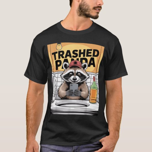 Funny Trashed Panda Raccoon Gets Drunk  T-Shirt (Vorderseite)