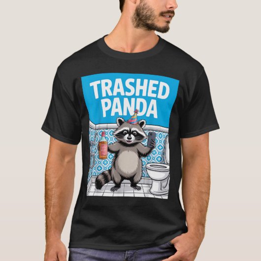 Funny Trashed Panda Raccoon Gets Drunk  T-Shirt (Vorderseite)