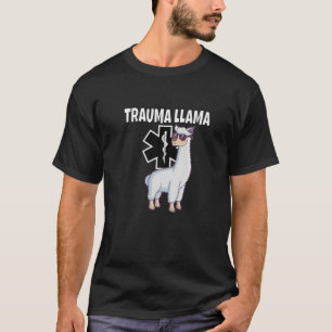 Funny Trauma Llama EMT Medic EMS Geschenk T-Shirt