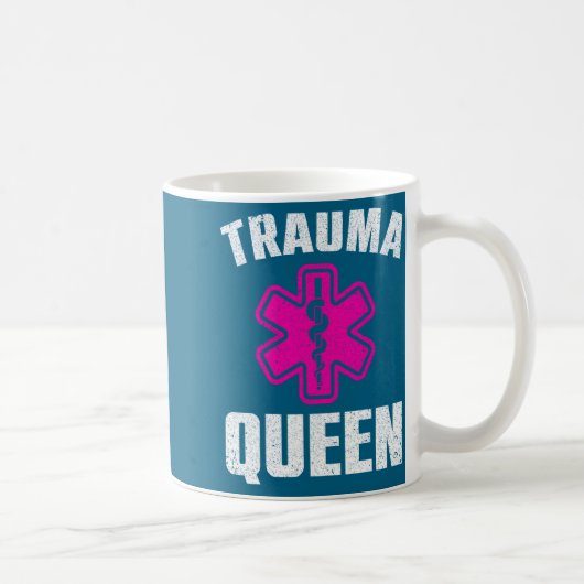 Funny Trauma Queen Art For Paramedic Women Emt Lov Kaffeetasse (Rechts)