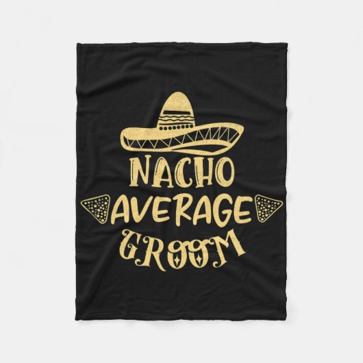 Funny Trauzeuge Bride Bachelor Nacho Durchschnitt Fleecedecke (Vorderseite)