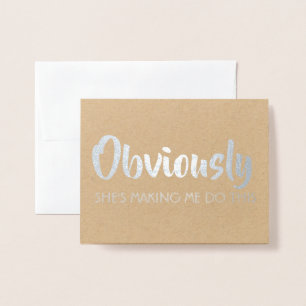 Funny Trauzeuge oder Trauzeuge - offensichtlich Folienkarte