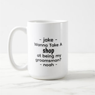 Funny Trauzeuge Vorschlag Tasse Personalisiertes G