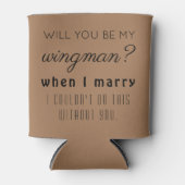 Funny Trauzeuge Wedding Vorschlag Elegant Fre Beig Dosenkühler (Vorderseite)