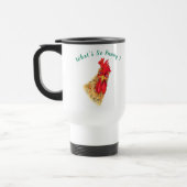 Funny Travel Mug Überraschender Rooster - Benutzer Reisebecher (Links)