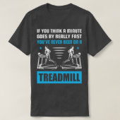 Funny Treadmill Pun T-Shirt (Design vorne)