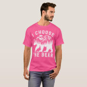 Funny Trending I Choose The Bear 2024 Bear In The T-Shirt (Vorne ganz)