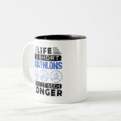 Funny Triathlon Joke Life ist Kurz Zweifarbige Tasse (Vorderseite Links)