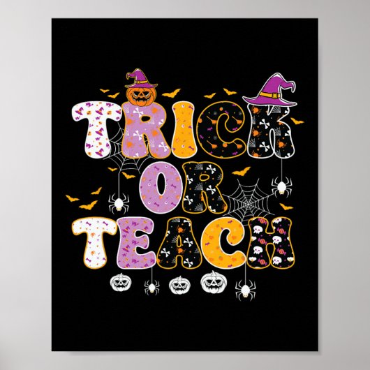 Funny Trick or Teach Halloween Lehrer Poster (Vorne)