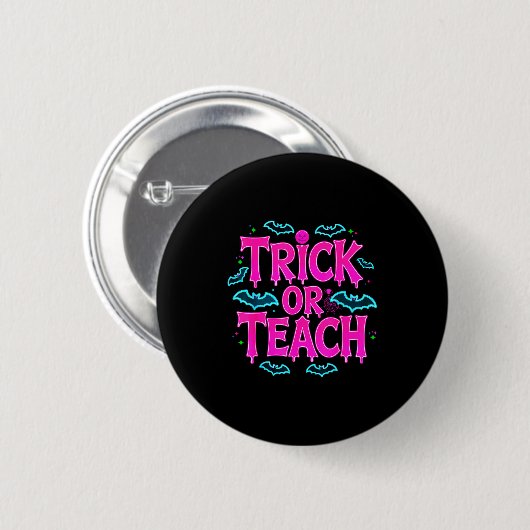 Funny Trick Or Teach Women Teacher Halloween Retro Button (Vorne & Hinten)