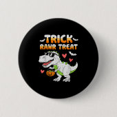 Funny Trick Rawr Leckerei Dinosaur T Rex Halloween Button (Vorderseite)