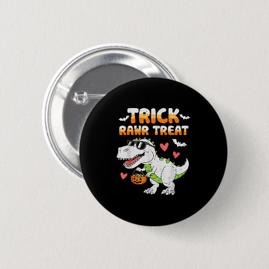 Funny Trick Rawr Leckerei Dinosaur T Rex Halloween Button (Vorne & Hinten)