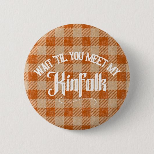 Funny trifft Kinfolk Rustikales Land Button (Vorderseite)