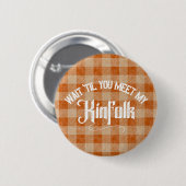 Funny trifft Kinfolk Rustikales Land Button (Vorne & Hinten)