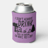 Funny Trink nicht immer Ja, ich mache Camping Part Dosenkühler (Kanne Rückseite)