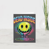 Funny Trippy Dead Inside Quote Sarcasm Meme Gothic Karte (Vorderseite)