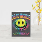 Funny Trippy Dead Inside Quote Sarcasm Meme Gothic Karte (Gelbe Blume)