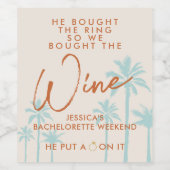 Funny Tropical Bachelorette Wochenende Weinetikett (Einzelnes Label)