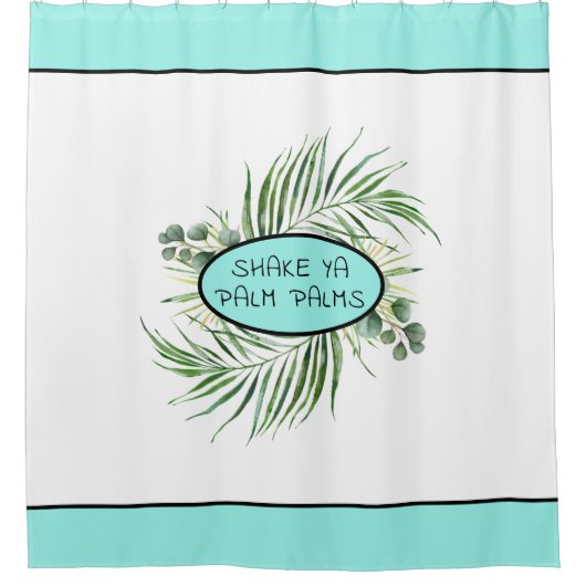 Funny Tropms Shake Ya Palm Palms Duschvorhang (Vorderseite)