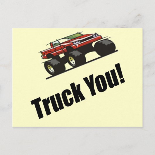 Funny Truck You T - Shirt Geschenke Postkarte (Vorderseite)