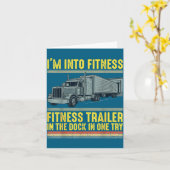 Funny Trucker Quote I'm Into Fitness Trailer Docki Karte (Gelbe Blume)