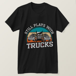Funny Trucker Shirt, Trucker Gift, Trucker T - Shi T-Shirt