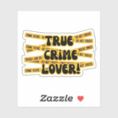 Funny True Crime Lover Aufkleber (Blatt)
