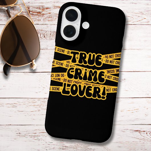 Funny True Crime Lover Case-Mate iPhone Hülle