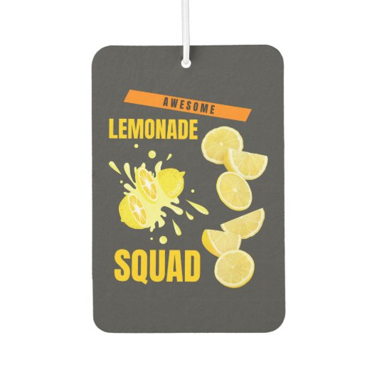 Funny True Lemon Juice Stand Crew Lemonade Squad Autolufterfrischer (Vorderseite)