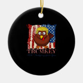 Funny Trumkey macht Erntedank wieder großartig Keramik Ornament (Vorne)
