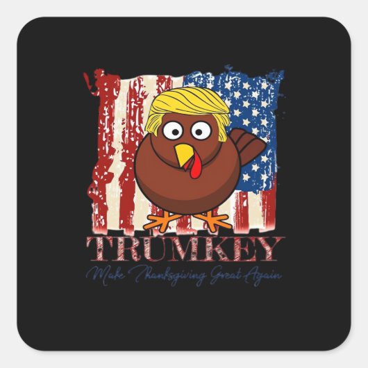Funny Trumkey macht Erntedank wieder großartig Quadratischer Aufkleber (Vorderseite)
