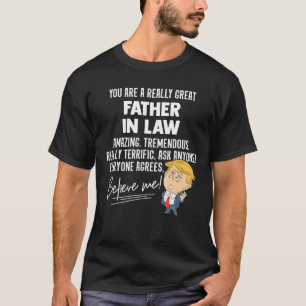Funny Trump 2020 wirklich großer Vater im Gesetz G T-Shirt